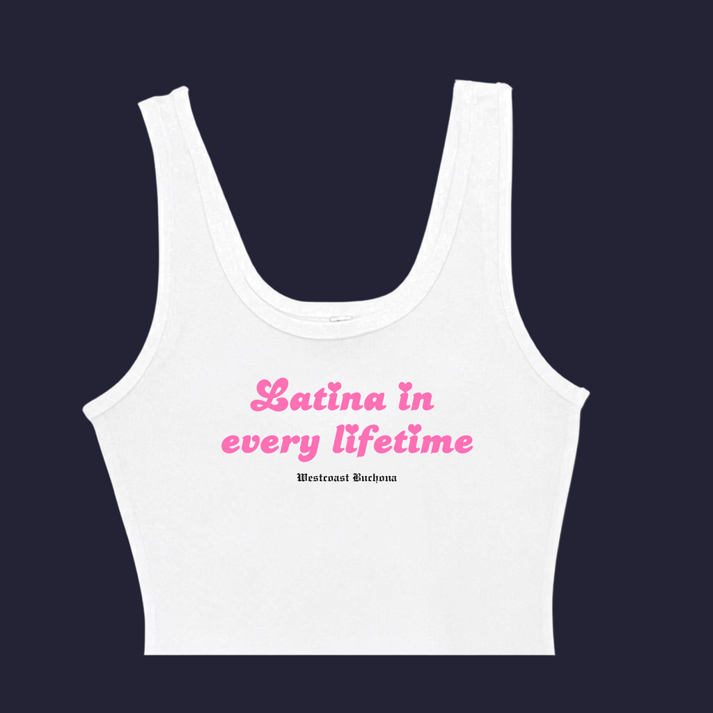 Latina in Every Lifetime